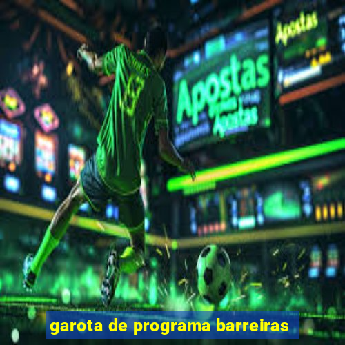 garota de programa barreiras